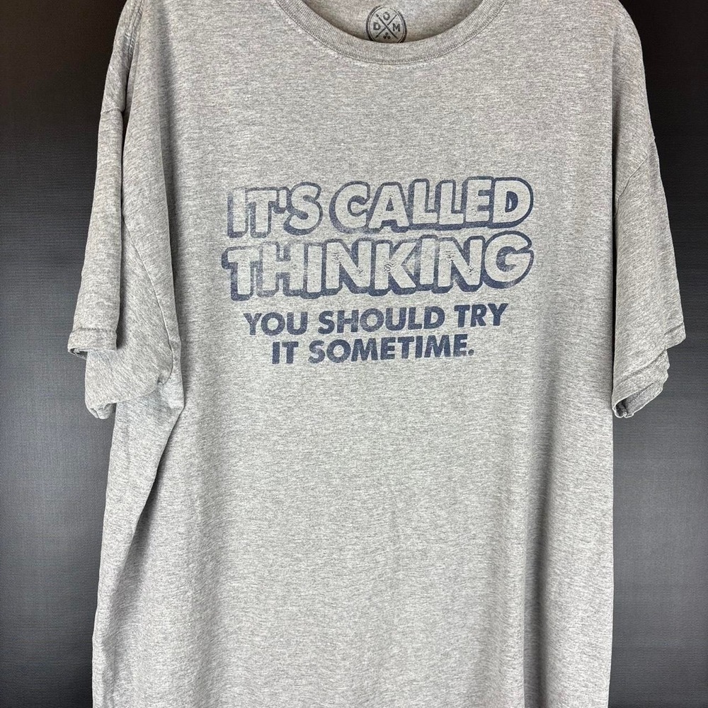 Mens Grey "It's Called Thinking" tee